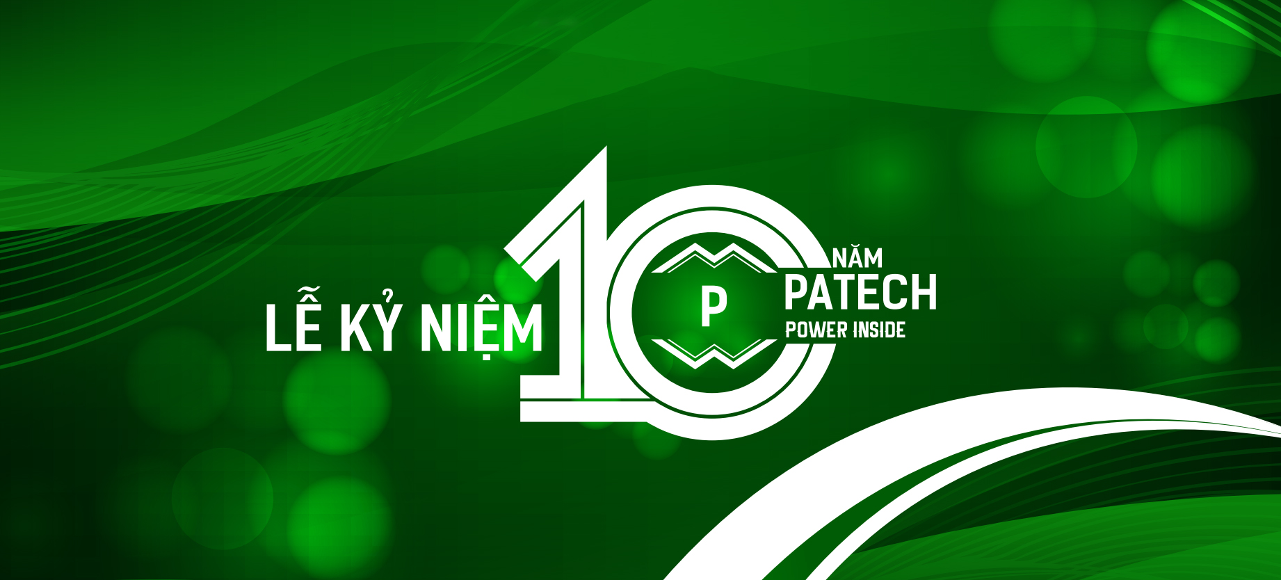 Lễ kỷ niệm 10 năm thành lập công ty PATECH